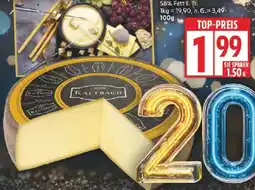 Edeka Emmi Kaltbach ,,Der Cremig-Würzige" Angebot