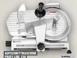 Handelshof Hendi Aufschnittmaschine Profi Line 250 Angebot