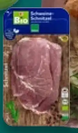 Kaufland K-Bio Bio Schweineschnitzel Angebot