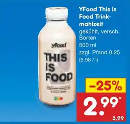 Netto Marken-Discount Yfood this is food trinkmahlzeit Angebot