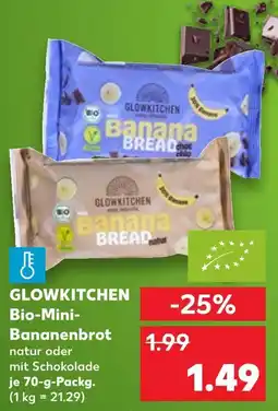 Kaufland Glowkitchen bio-mini-bananenbrot natur Angebot