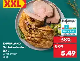 Kaufland K-purland schinkenbraten xxl Angebot