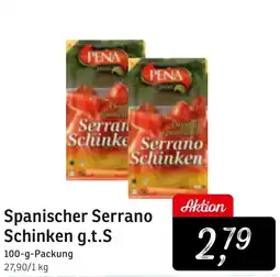 KONSUM PENA Spanischer Serrano Schinken g.t.S Angebot