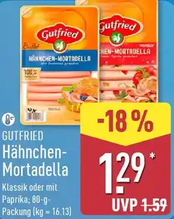 Aldi Nord GUTFRIED Hähnchen Mortadella Angebot