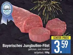 E-Center Bayerisches Jungbullen Filet Angebot