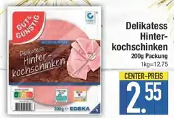 E-Center Delikatess Hinterkochschinken Angebot