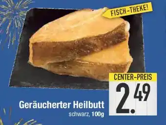 E-Center Geräucherter Heilbutt Angebot