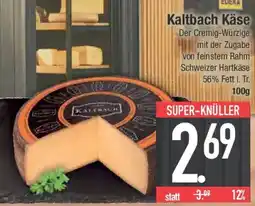 E-Center Kaltbach Käse Angebot