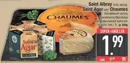 E-Center Saint Albray mild, würzig, Saint Agur oder Chaumes Angebot