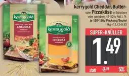 E-Center kerrygold Cheddar, Butter- oder Pizzakäse Angebot