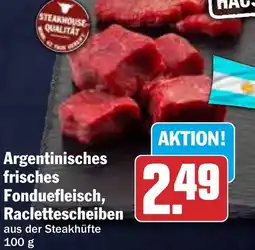 HIT Argentinisches frisches Fonduefleisch, Raclettescheiben aus der Steakhüfte Angebot