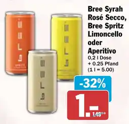 HIT Bree Syrah Rosé Secco, Bree Spritz Limoncello oder Aperitivo Angebot