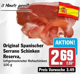 HIT Original Spanischer Serrano Schinken Reserva Angebot
