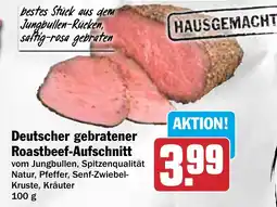 HIT Deutscher gebratener Roastbeef-Aufschnitt Angebot