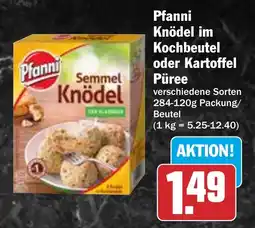 HIT Pfanni Knödel im Kochbeutel oder Kartoffel Püree Angebot
