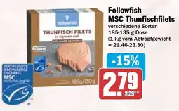 HIT Followfish MSC Thunfischfilets Angebot