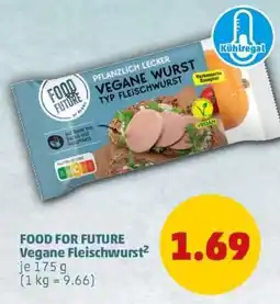PENNY FOOD FOR FUTURE Vegane Fleischwurst² Angebot
