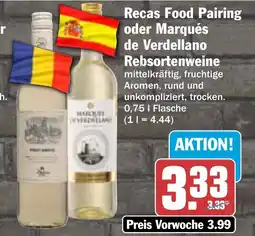 HIT Recas Food Pairing oder Marqués de Verdellano Rebsortenweine Angebot