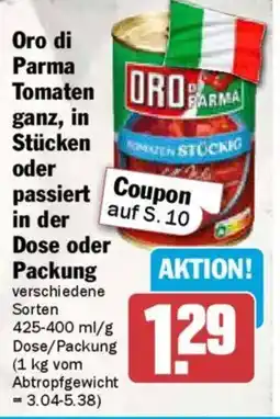 AEZ Oro di Parma Tomaten ganz, in Stücken oder passiert in der Dose oder packung Angebot