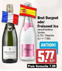 AEZ Brut Dargent oder Freixenet Ice Angebot
