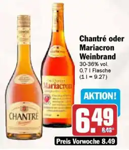 AEZ Chantré oder Mariacron Weinbrand Angebot