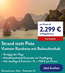 Aldi Nord Strand statt Piste Vietnam Rundreise mit Badeaufenthalt Angebot
