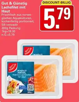 WEZ Gut & Günstig Lachsfilet mit Haut Angebot