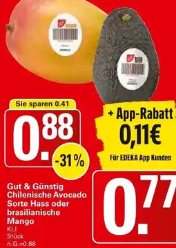 WEZ Gut & Günstig Chilenische Avocado Sorte Hass oder brasilianische Mango Angebot