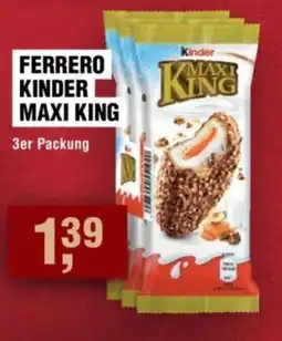 Handelshof FERRERO KINDER MAXI KING Angebot