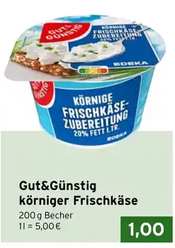 CAP Markt Gut&Günstig körniger Frischkäse Angebot
