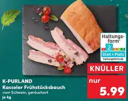 Kaufland K-PURLAND Kasseler Frühstücksbauch Angebot