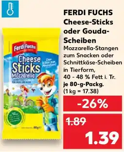 Kaufland FERDI FUCHS Cheese-Sticks oder Gouda Scheiben Angebot