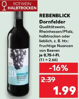 Kaufland REBENBLICK Dornfelder Angebot