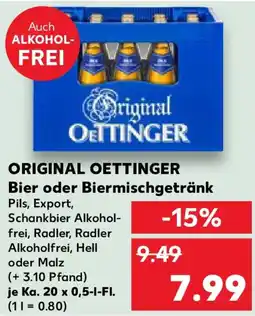 Kaufland ORIGINAL OETTINGER Bier oder Biermischgetränk Angebot