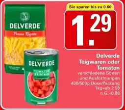 WEZ Delverde Teigwaren oder Tomaten Angebot
