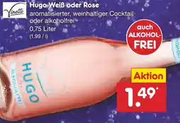 Netto Marken-Discount Vinetti Hugo Weiß oder Rose Angebot