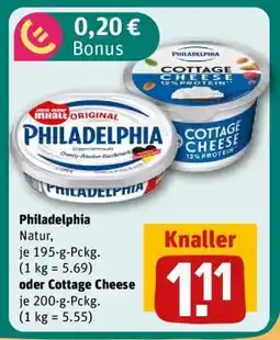 REWE Philadelphia Natur, je 195-g-Pckg. (1 kg = 5.69) oder Cottage Cheese je 200-g-Pckg. (1 kg = 5.55) Angebot