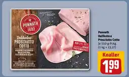 REWE Ponnath Delikatess Prosciutto Cotto Angebot