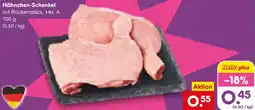 Netto Marken-Discount Hähnchen-Schenkel Angebot