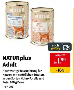Das Futterhaus Naturplus adult Angebot
