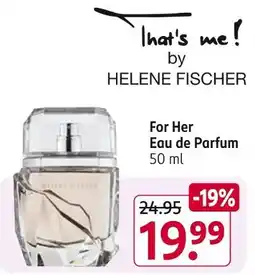 Rossmann Helene fischer that's me! for her eau de parfum Angebot