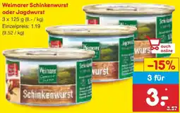Netto Marken-Discount Weimarer Schinkenwurst oder Jagdwurst Angebot
