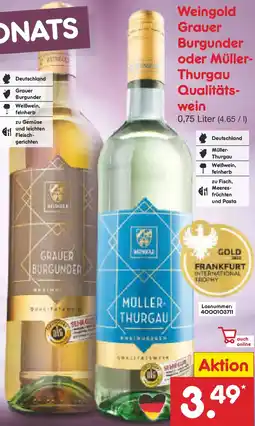 Netto Marken-Discount Weingold Grauer Burgunder oder Müller Thurgau Qualitätswein Angebot