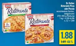diska Dr. Oetker Ristorante Pizza oder Piccola Angebot
