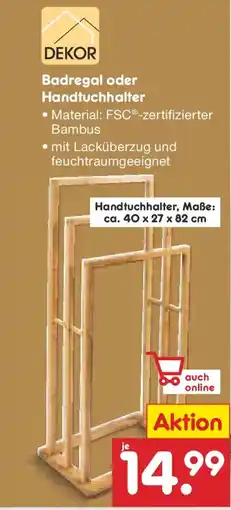 Netto Marken-Discount DEKOR Badregal oder Handtuchhalter Angebot