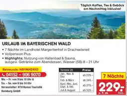 Netto Marken-Discount Urlaub im bayerischen wald 7 Nächte Angebot