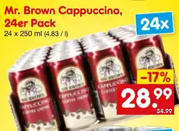 Netto Marken-Discount Mr. Brown Cappuccino, 24er Pack Angebot