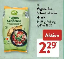 Aldi Süd BIO Vegane Bio- Schnetzel oder -Hack Angebot