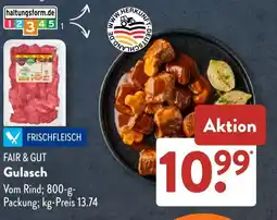 Aldi Süd FAIR & GUT Gulasch Angebot
