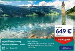Aldi Süd Alpenüberquerung Wandern Mittenwald - Meran Angebot